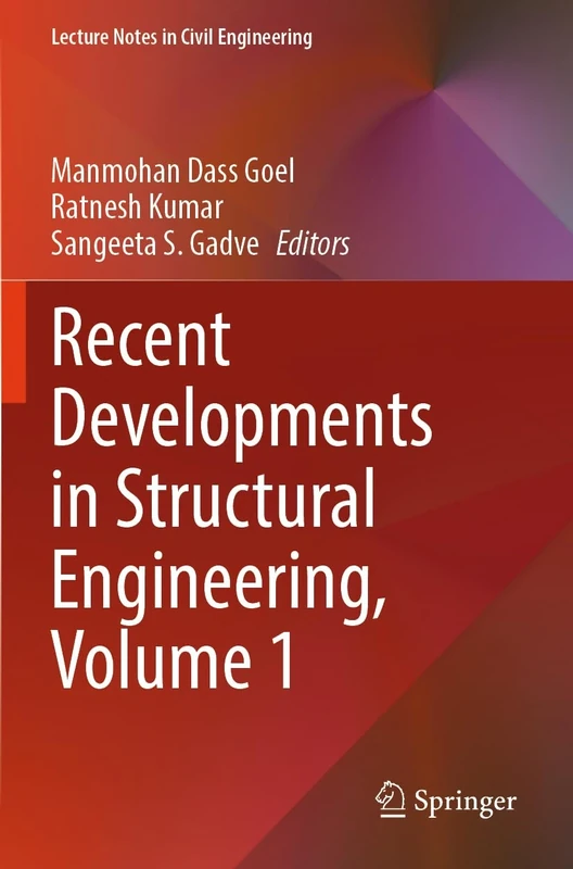Recent Developments in Structural Engineering, Volume 1: 52 (Lecture Notes in Civil Engineering, 52)