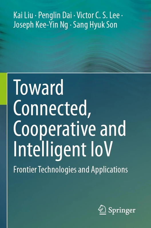 Toward Connected, Cooperative and Intelligent IoV: Frontier Technologies and Applications
