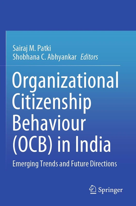 Organizational Citizenship Behaviour (OCB) in India: Emerging Trends and Future Directions