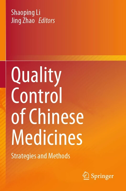 Quality Control of Chinese Medicines: Strategies and Methods