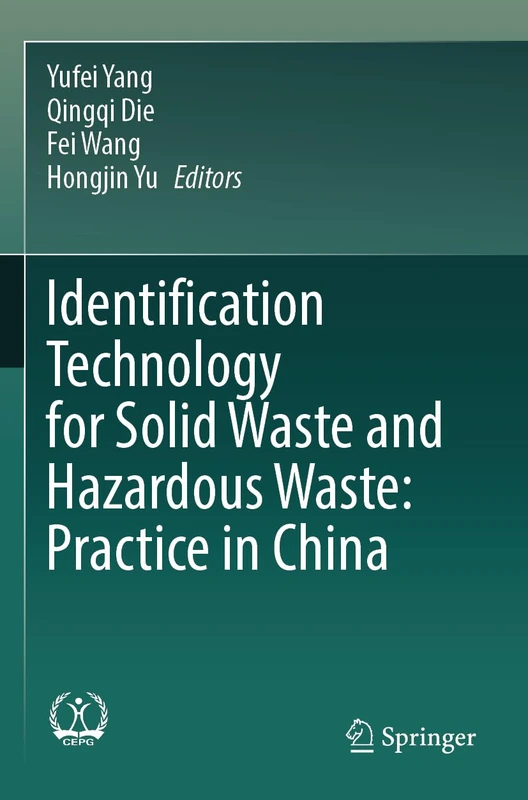 Identification Technology for Solid Waste and Hazardous Waste: Practice in China