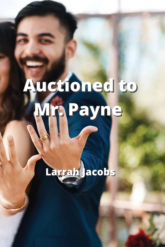 Auctioned to Mr. Payne