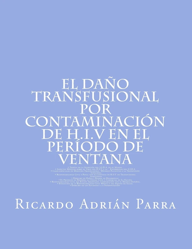 El Daño Transfusional Por Contaminación de H.I.V en el Período de Ventana - Image 1