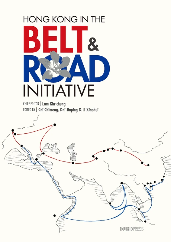 Hong Kong in the Belt & Road Initiative