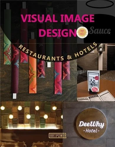 Visual Image Design: Restaurants & Hotels (Graphic Design)
