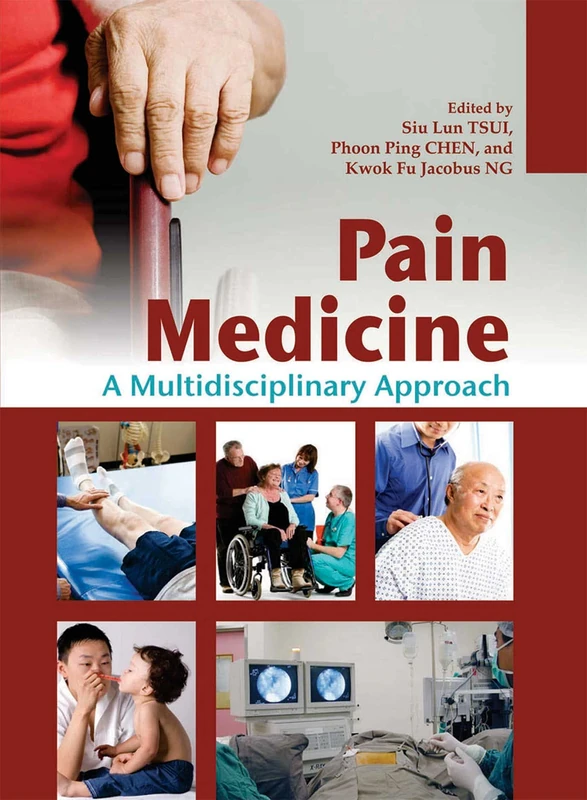 Pain Medicine: A Multidisciplinary Approach