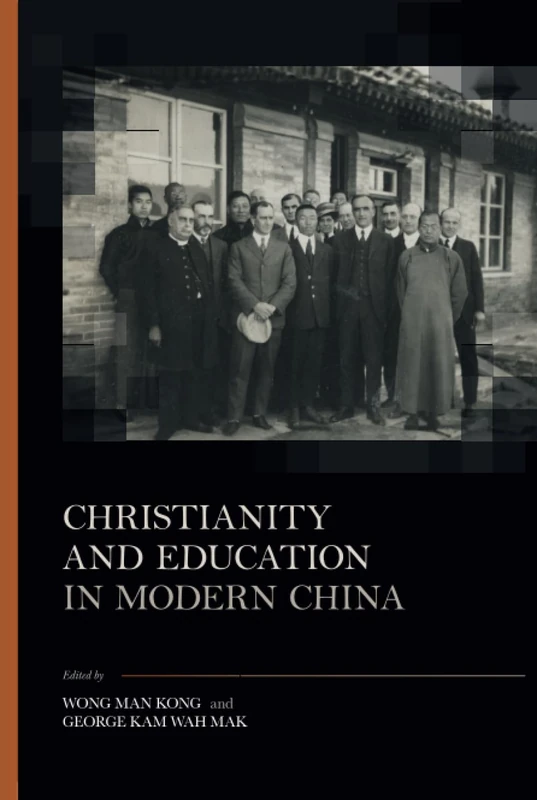 Christianity and Education in Modern China