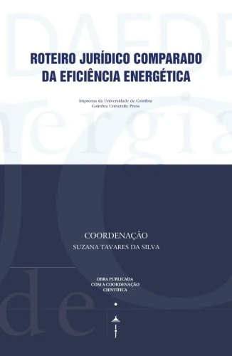 Roteiro jurídico comparado da eficiência energética