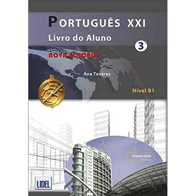 Portugues XXI 3 - Pack Livro Do Aluno + Caderno de Exercicios: Pack: Livro do Aluno+ficheiros audio & Cade