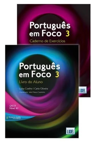 Portugues em Foco 3 - Pack Livro Do Aluno + Caderno de Exercicios: Pack: Livro do Aluno+ficheiros audio & Caderno de Exerci