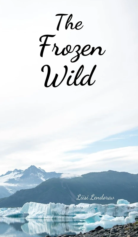 The Frozen Wild