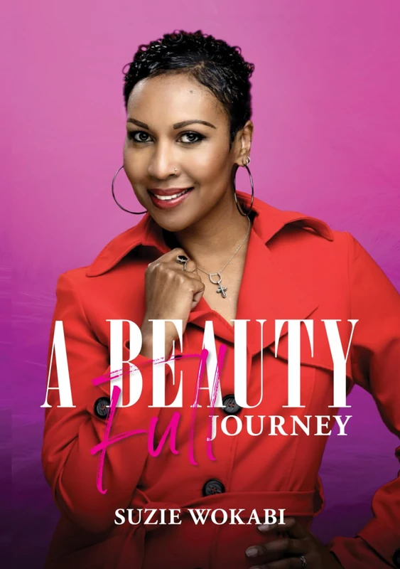 A Beauty-Full Journey: Reflections, Insights, Stories & Lessons from an African BeautyPreneur