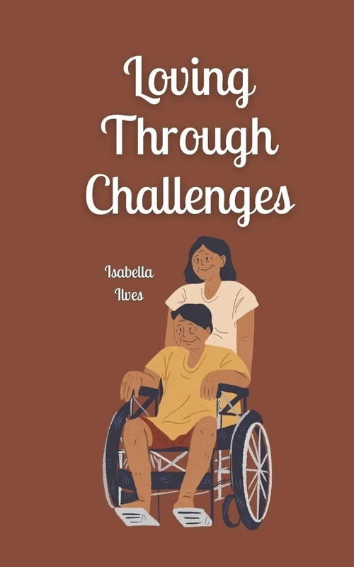 Loving Through Challenges
