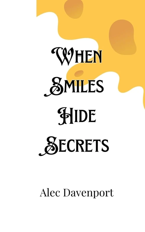 When Smiles Hide Secrets