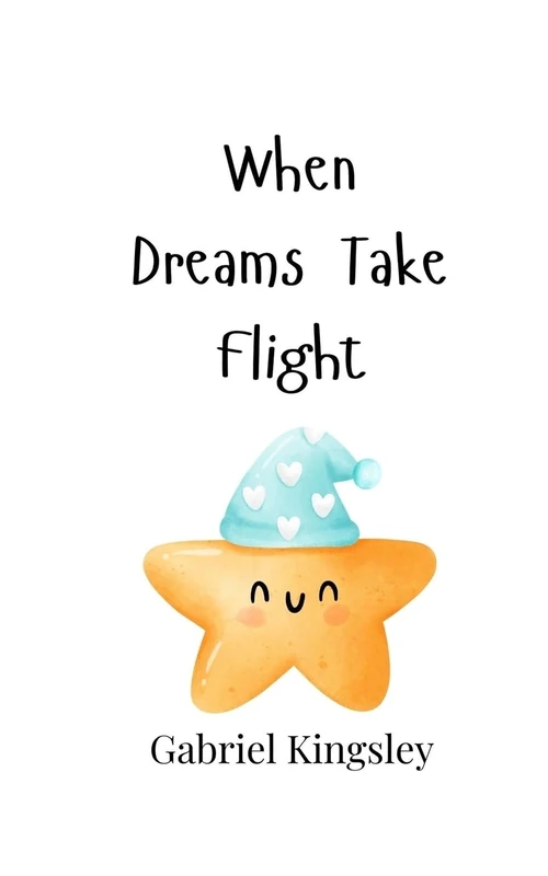 When Dreams Take Flight