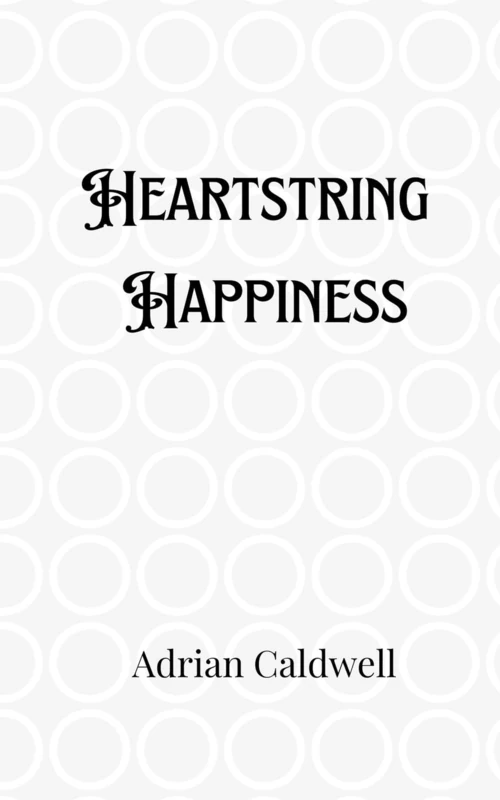 Heartstring Happiness
