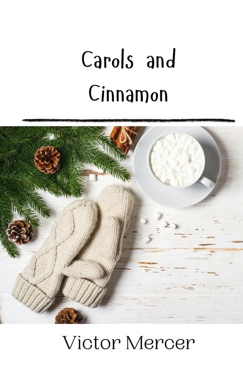 Carols and Cinnamon