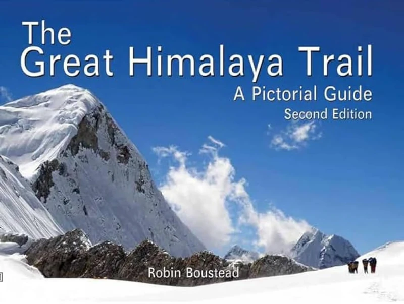 The Great Himalaya Trail: A Pictorial Guide