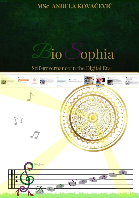 BioSophia: Self-governance in the Digital Era