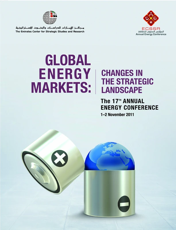 Global Energy Markets: Changes in the Strategic Landscape