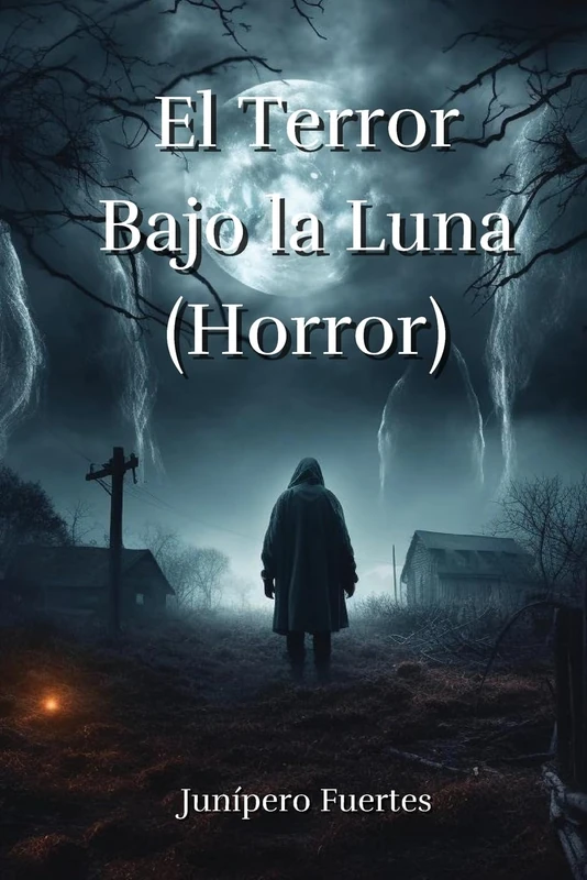 El Terror Bajo la Luna (Horror)