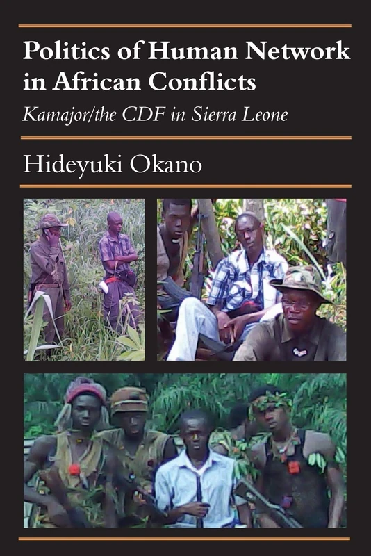 Politics of Human Network in African Conflicts: Kamajor/the CDF in Sierra Leone - Image 1