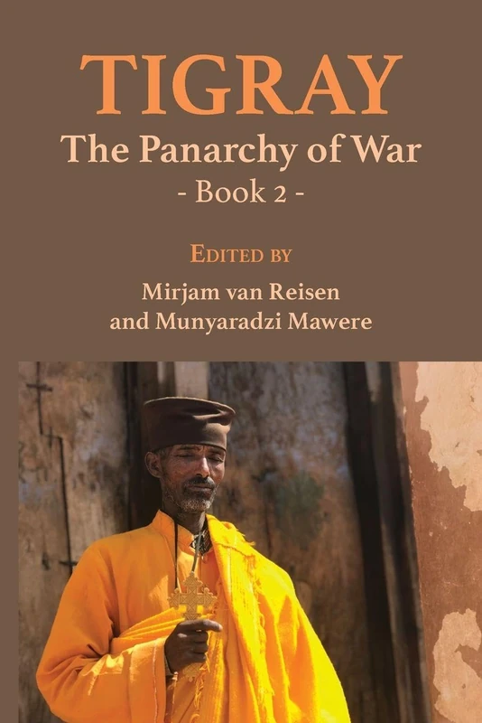 Tigray: The Panarchy of War: Book 2