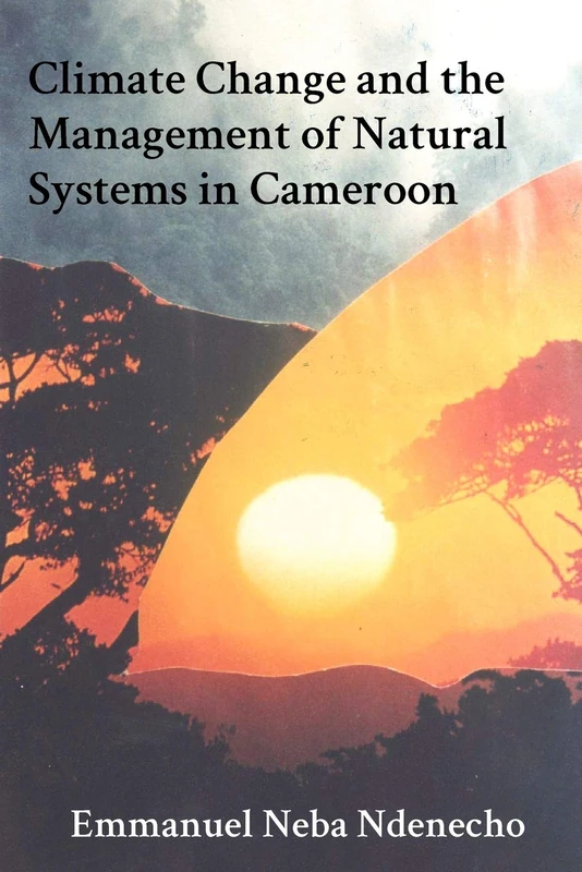 Climate Change and the Management of Natural Systems in Cameroon - Image 1