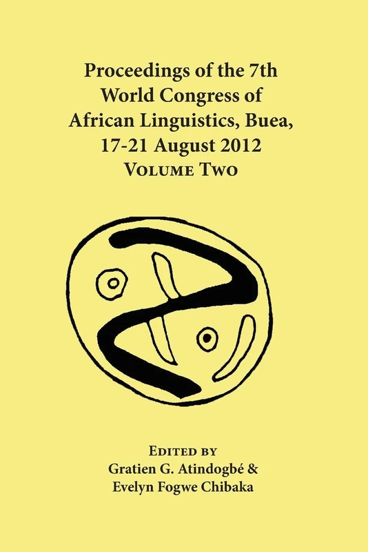 Proceedings of the 7th World Congress of African Linguistics, Buea, 17-21 August 2012: Volume Two - Image 1
