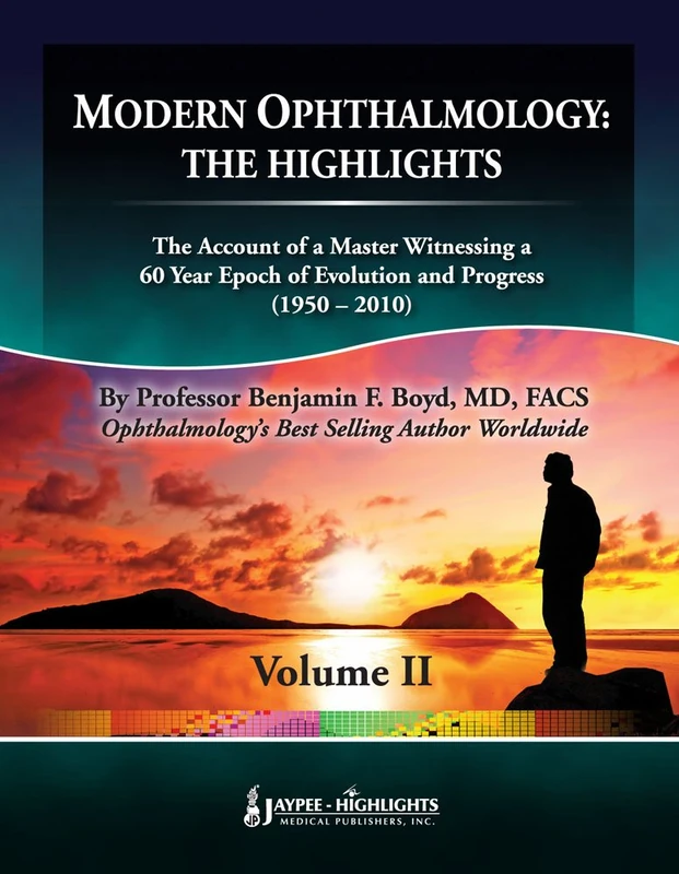 Modern Ophthalmology: 2: The Highlights