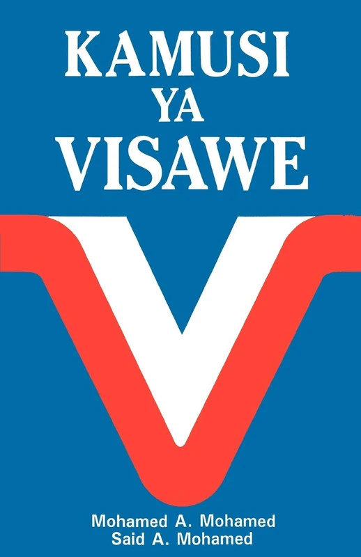 Kamusi YA Visawe/Swahili Dictionary of Synonyms = Swahili Dictionary of Synonyms = Swahili Dictionary of Synonyms - Image 1