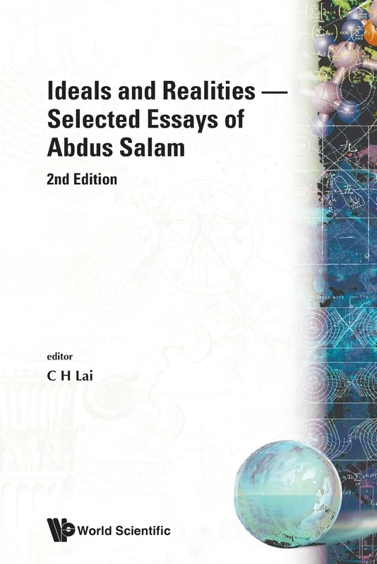 Ideals And Realities: Selected Essays Of Abdus Salam (2nd Edition) - Image 1