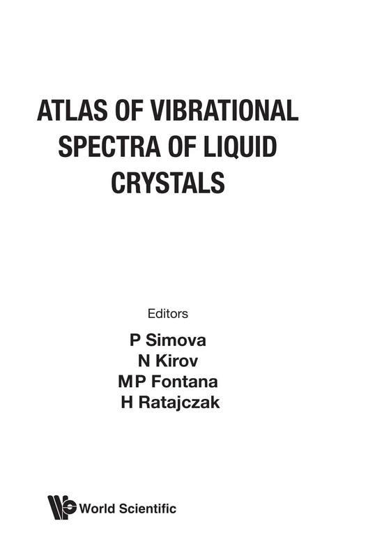 Atlas Of Vibrational Spectra Of Liquid Crystals