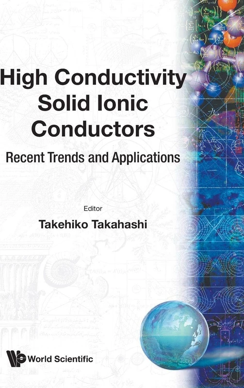 High Conductivity Solid Ionic Conductors: Recent Trends And Applications - Image 1
