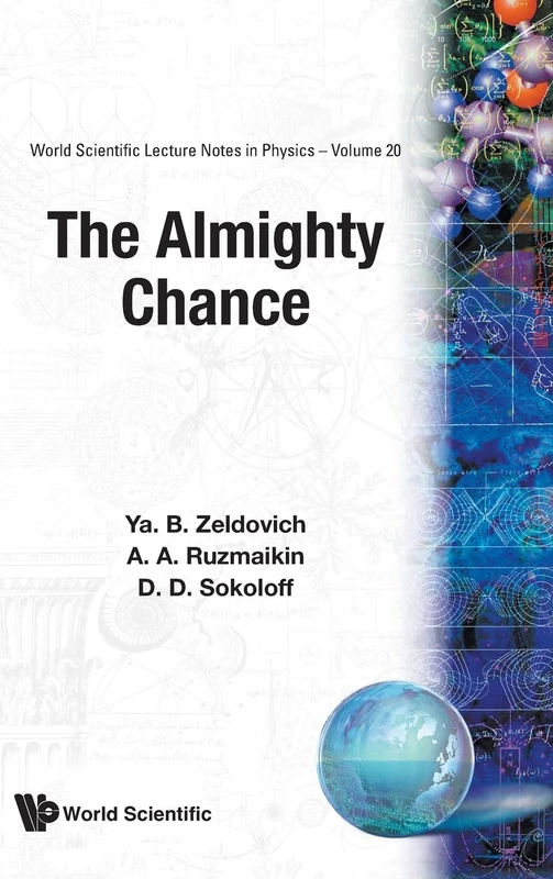 Almighty Chance, The: 20 (World Scientific Lecture Notes In Physics)