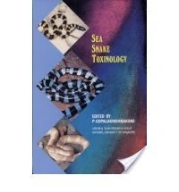 Sea Snake Toxicology (Venom & Toxin Series)