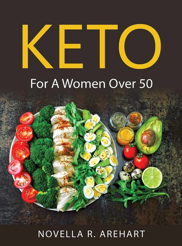 Keto: For A Women Over 50 - Image 1