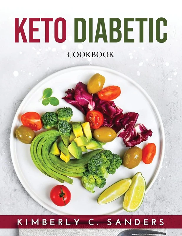 Keto Diabetic: Cookbook