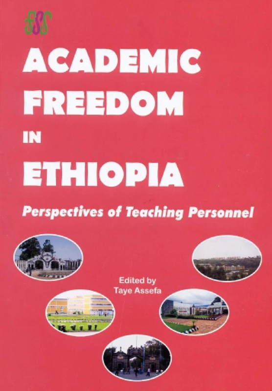 Academic Freedom in Ethiopia: Perspectives of Teaching Personnel