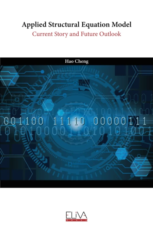 Applied Structural Equation Model: Current Story and Future Outlook