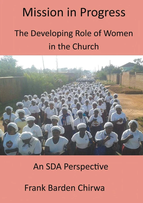 Mission in Progress: An SDA Perspective from Malawi - Image 1