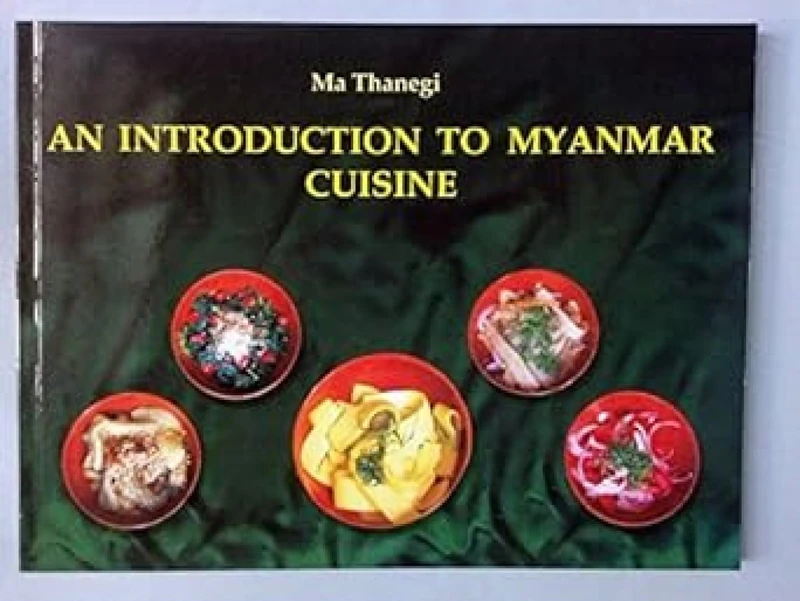 An Introduction to Myanmar Cuisine