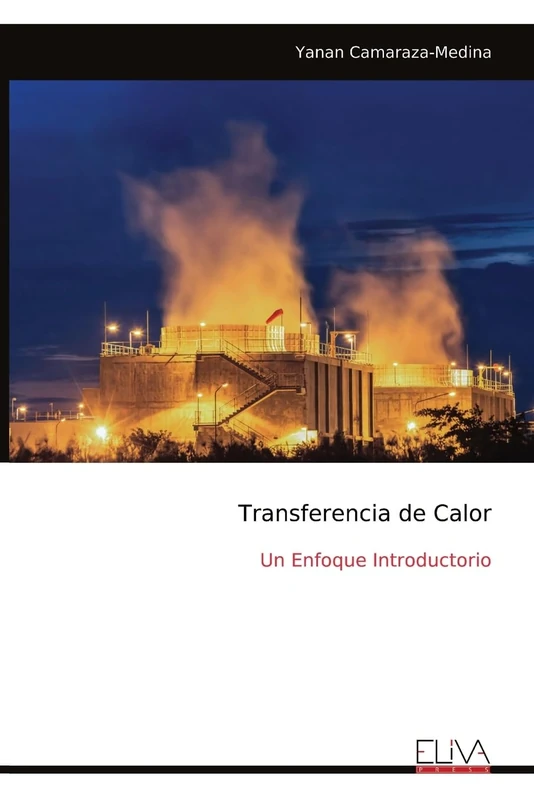 Transferencia de Calor: Un Enfoque Introductorio