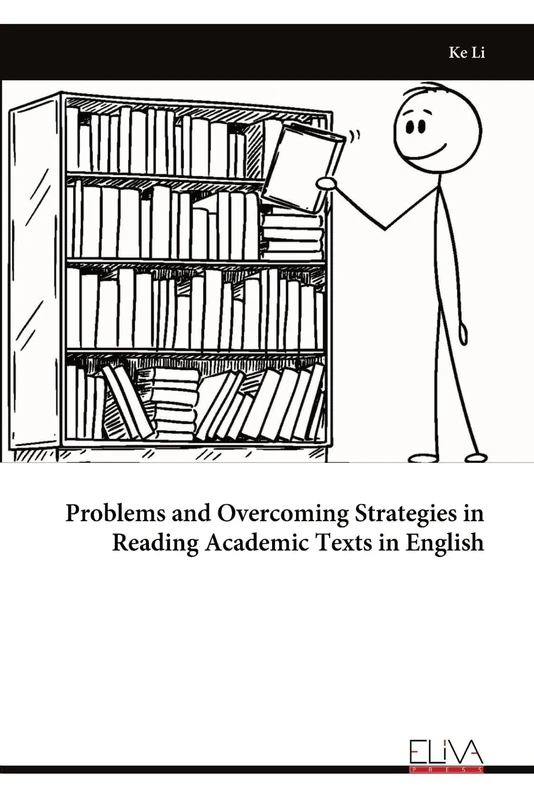 Problems and Overcoming Strategies in Reading Academic Texts in English