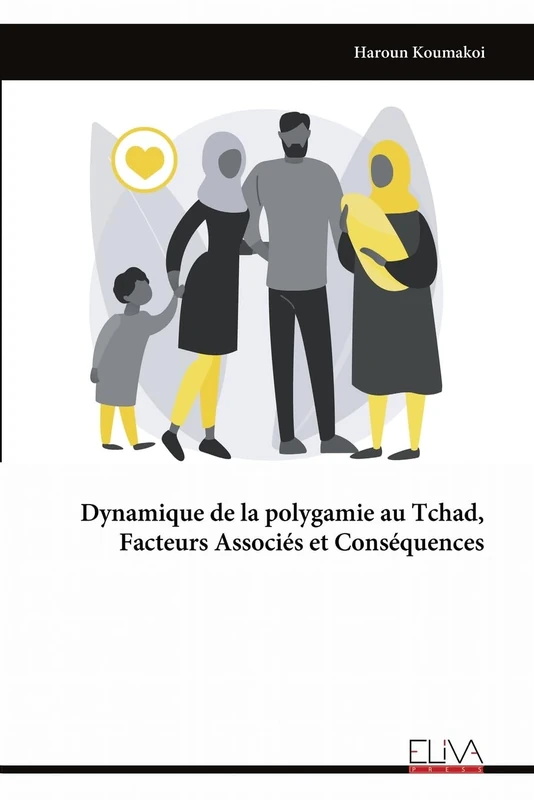 Dynamique de la polygamie au Tchad, Facteurs Associés et Conséquences
