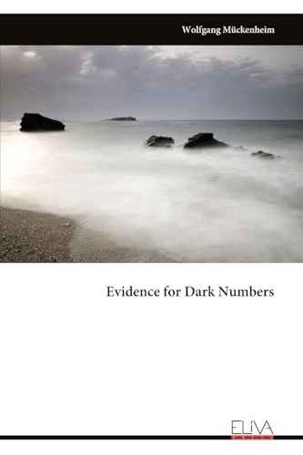 Evidence for Dark Numbers