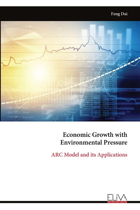 Economic Growth with Environmental Pressure: ARC Model and its Applications