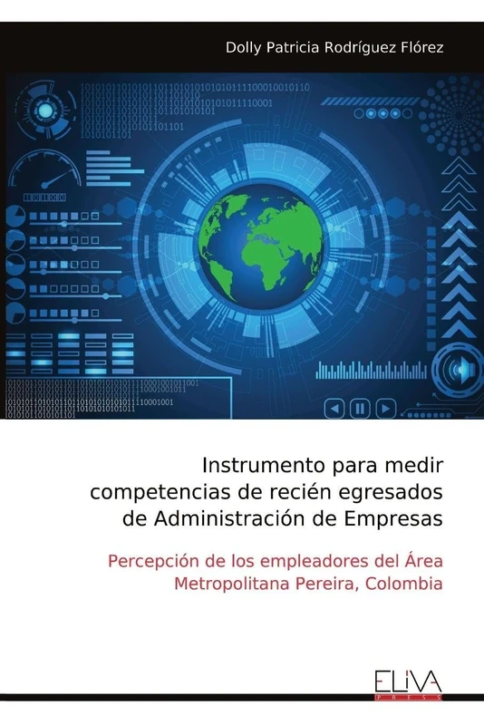 Instrumento para medir competencias de recién egresados de Administración de Empresas