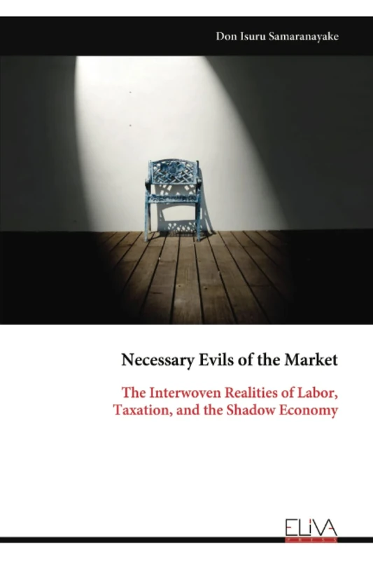Necessary Evils of the Market: The Interwoven Realities of Labor, Taxation, and the Shadow Economy - Image 1