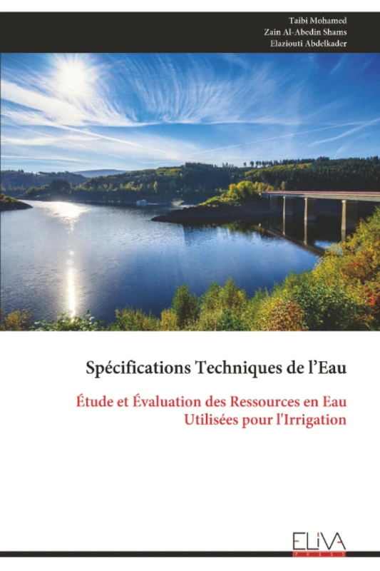 Spécifications Techniques de l’Eau: Étude et Évaluation des Ressources en Eau Utilisées pour l'Irrigation